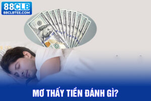 mơ thấy tiền đánh gì