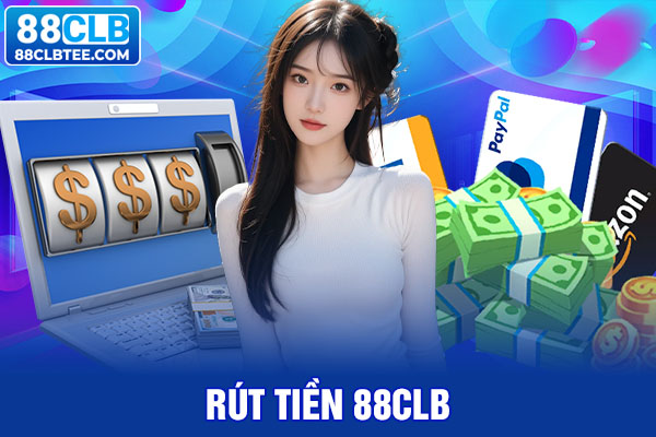 rút tiền 88clb