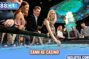 Sảnh ae casino